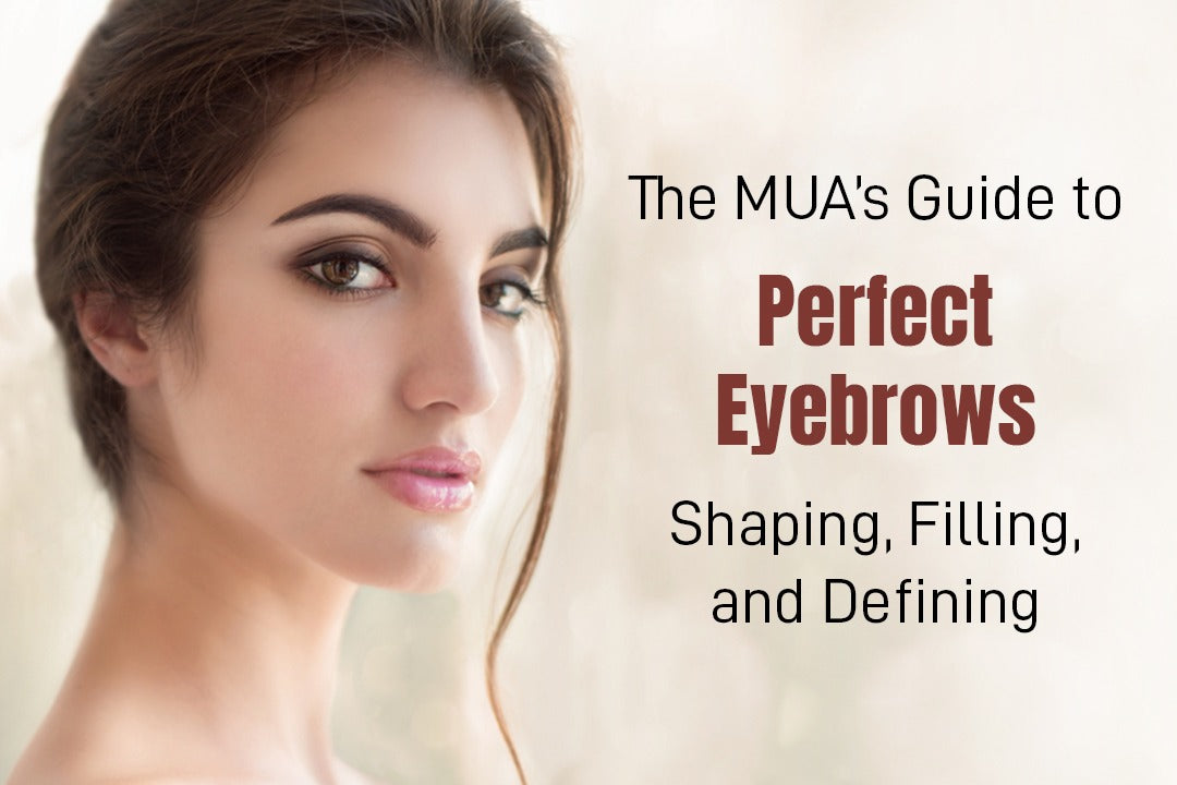 The MUA’s Guide to Perfect Eyebrows: Shaping, Filling, and Defining with Makeup Studio Pro